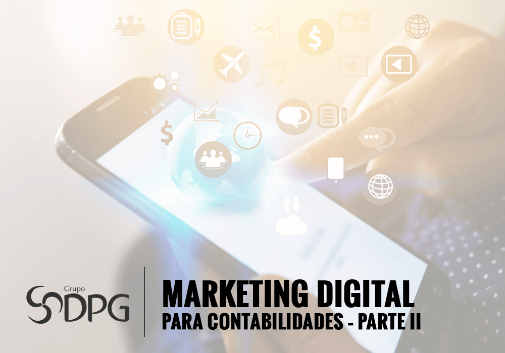 Marketing Digital Para Contabilidades – Parte II